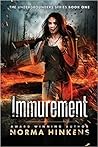 Immurement