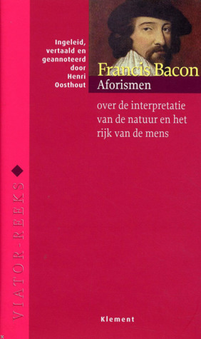 Aforismen over de interpretatie van de natuur en het rijk van de mens