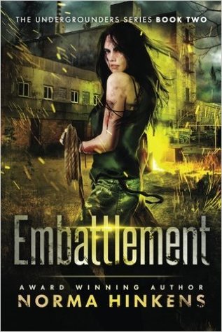 Embattlement (Undergrounders, #2)