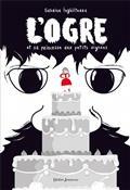 L'ogre et sa princesse aux petits oignons