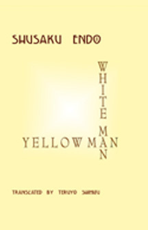 White Man/Yellow Man: Two Novellas (Signature Books)