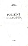 Politinė filosofija Politinė filosofija