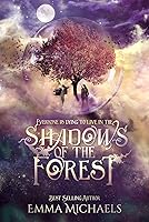 Shadows of the Forest