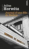 Journal d'une fille de Harlem by Julius Horwitz