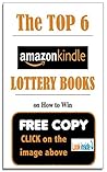 The TOP 6 Amazon Lottery Books: The Lottery Book On Lottery Books (and Lotto Books Too): On How To Win Lotteries