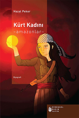Kürt Kadını - Amazonlar