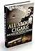 All About Cigars: Tips for the Novice Smoker