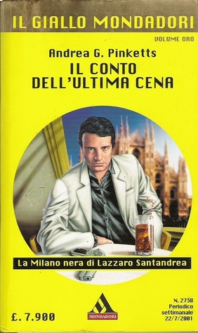 Il Conto Dell Ultima Cena By Andrea G Pinketts