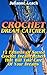 Crochet Dream Catcher: 15 P...