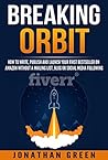 Breaking Orbit: H...