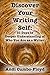 Discover Your Writing Self:...