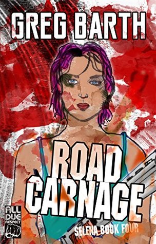 Road Carnage (Kindle Edition)