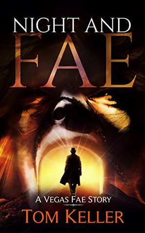 Night and Fae (Vegas Fae, #5)