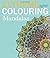 Extreme Colouring: Mandalas