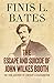 The Escape and Suicide of John Wilkes Booth by Finis L. Bates