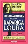 Singularidades de uma Rapariga Loira / Civilização by Eça de Queirós
