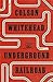 The Underground Railroad
