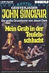 John Sinclair - Folge 0249: Mein Grab in der Teufelsschlucht