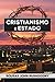 Cristianismo e Estado by Rousas John Rushdoony