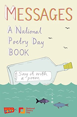 Messages: A National Poetry Day Book (Kindle Edition)