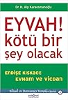 Eyvah! Kötü Bir Ş...