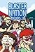 Blaster Nation: Book 1 (Blaster Nation #1)