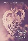 Teach Me to Love (Teach Me #2)