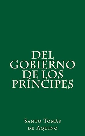 Del gobierno de los príncipes