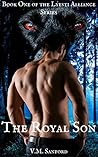 The Royal Son (Lyesti Alliance Series, #1)