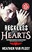 Reckless Hearts (Reckless H...