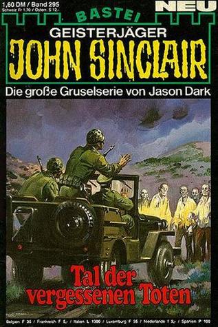 John Sinclair - Folge 0295: Tal der vergessenen Toten (Kindle Edition)