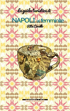Napoli al femminile (Italian Edition)