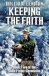 Keeping The Faith (John Fisher Chronicles #2)
