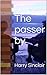 The passer by by Harry Sinclair