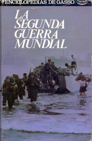 La Segunda Guerra Mundial