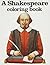 A Shakespeare Coloring Book