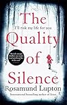 The Quality of Silence by Rosamund Lupton