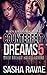 Counterfeit Dreams 5: When ...