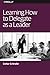 Learning How to Delegate as a Leader