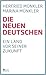 Die neuen Deutschen by Herfried Münkler