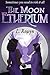 The Moon Etherium (Etherium...