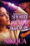 Shorty Got That Dope Hood Love Book cover for Shorty Got That Dope Hood Love