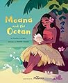 Moana and the Ocean by Heather Knowles