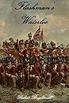 Flashman's Waterloo Flashman's Waterloo