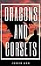 Dragons and Corsets