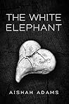 The White Elephant