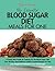 The Essential Blood Sugar Diet Meals For One: A Quick Start Guide To Cooking On The Blood Sugar Diet. Over 80 Easy And Delicious Calorie Counted ... Lose Weight And Rebalance Your Blood Sugar.