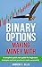 Binary Options: Making Mone...