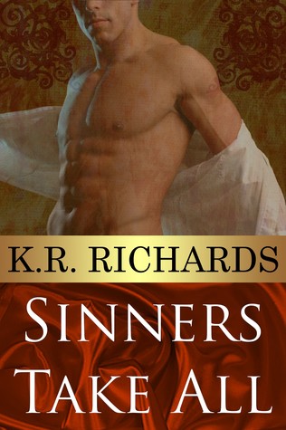 Sinners Take All (The Quest for the Shroud, #1)