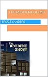 The Resident Ghost